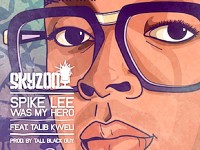 Skyzoo, Spike Lee was my hero