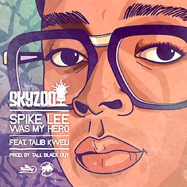 Skyzoo, Spike Lee was my hero