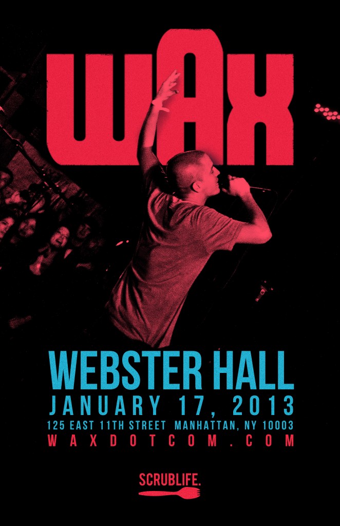 Wax Webster Hall