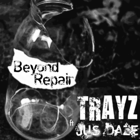 trayz, beyond repair