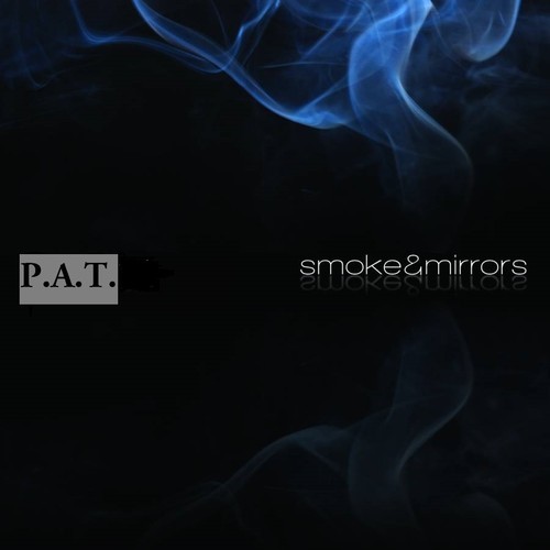 p.a.t. smoke & mirrors