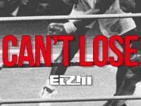 elzhi can't loose