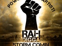 rah digga storm comin