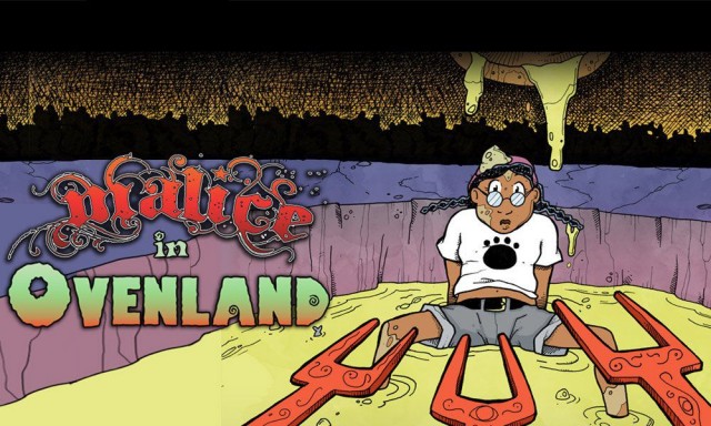 Malice in ovenland