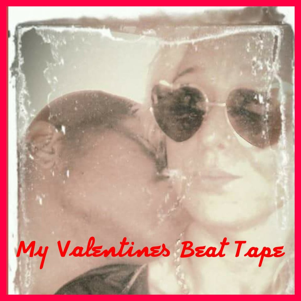 my valentine beat tape cover art