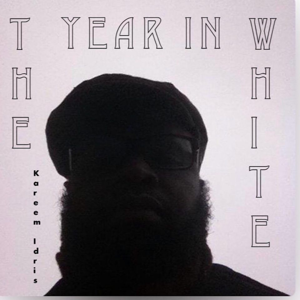 kareem idris, The Year In White