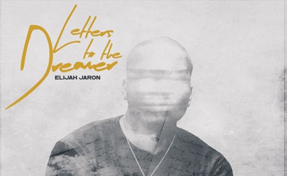 elijah jaron, letter to the dreamer