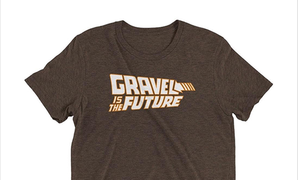 gravel is the future tee shirt