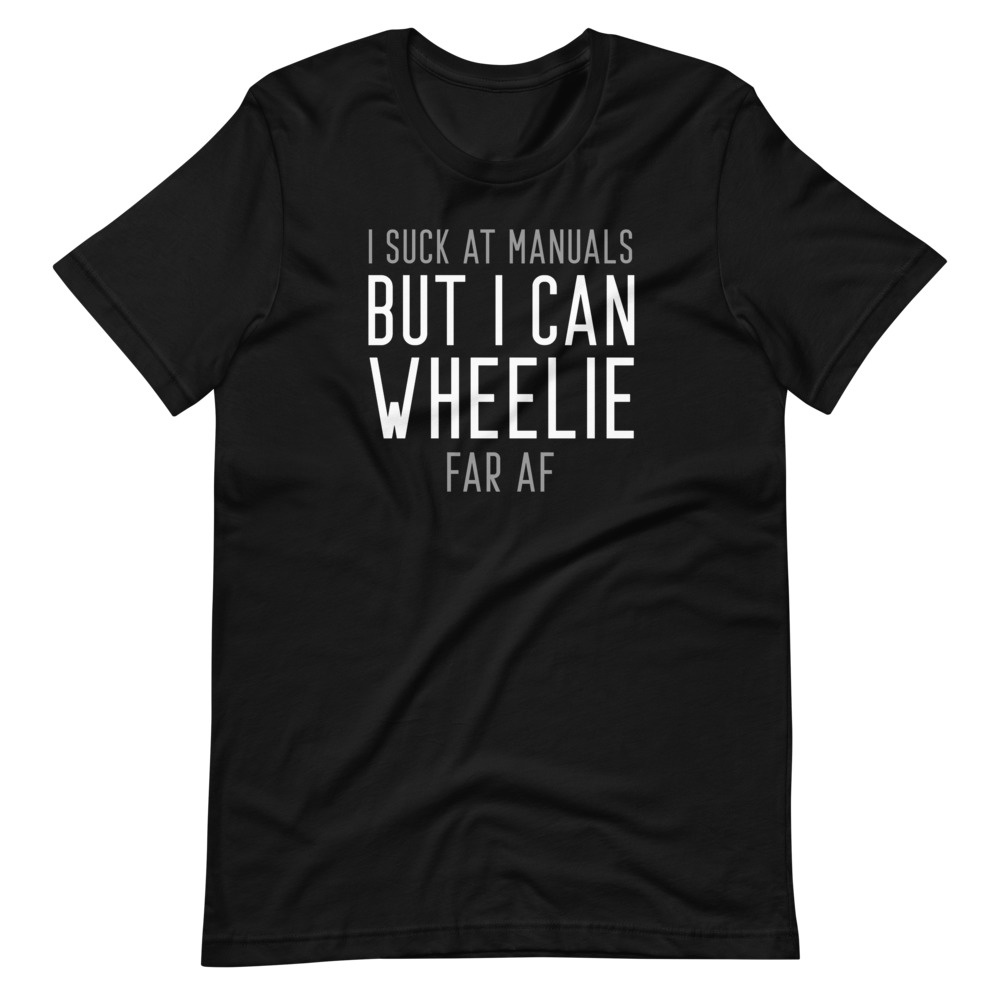 I can wheelie BMX t-shirt