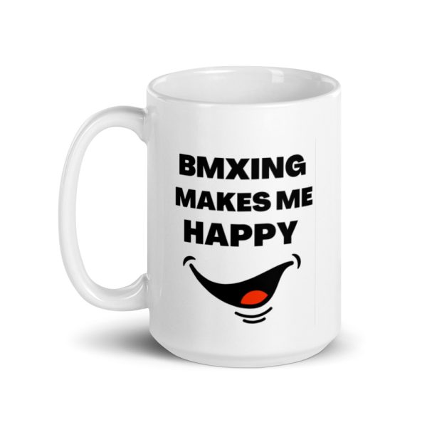 "BMXing Makes Me Happy" White Glossy Mug