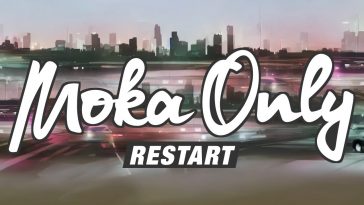 moka only restart