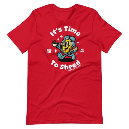 It's time to shred T-shirt