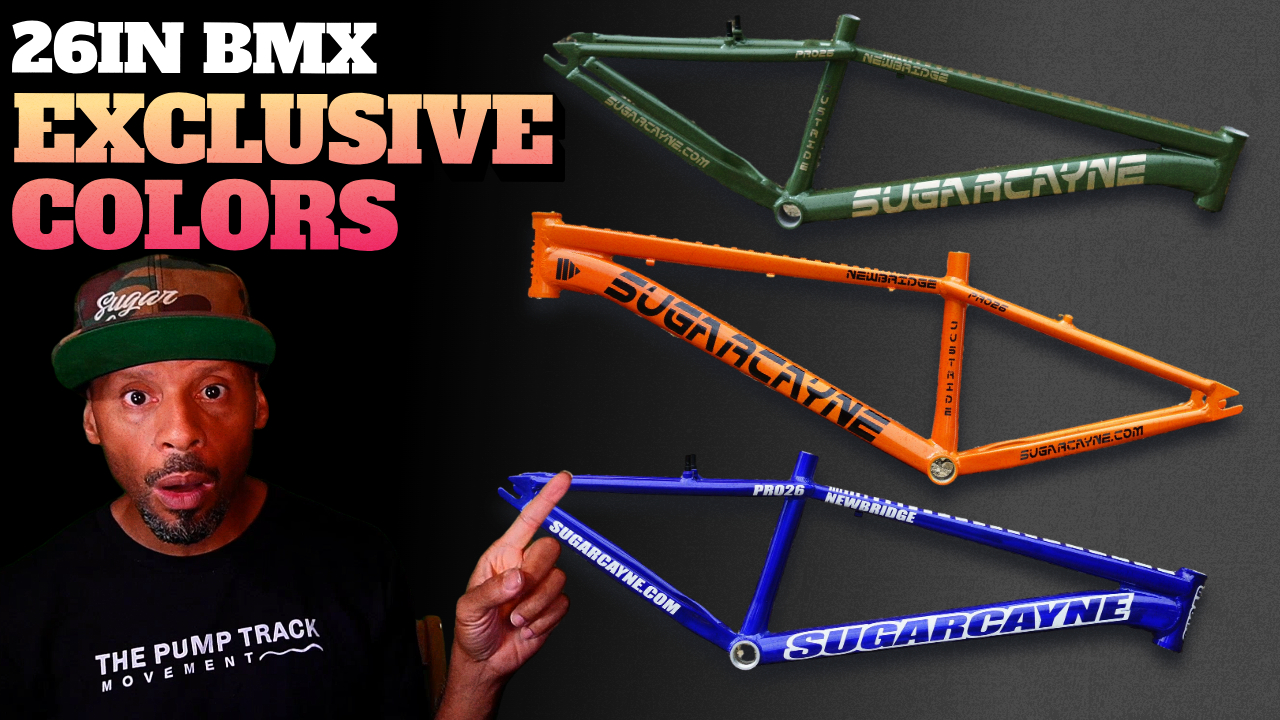 Sugar Cayne Newbridge Pro 26 BMX Frames